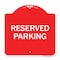 Signmission Designer Series Sign-Reserved Parking Sign, Red & White Aluminum Sign, 18" x 18", RW-1818-23009 A-DES-RW-1818-23009 - alternate 1